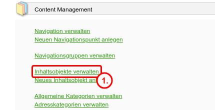 Backend-Startseite mit hervorgehobenem Link „Inhaltsobjekte verwalten“